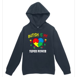 Autism Is My Super Power Urban Pullover Hoodie