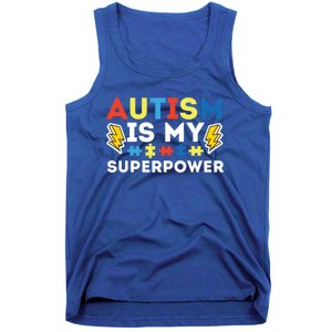 Autism Is My Superpower Autistic Advocate Gift Tank Top