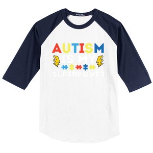 Autism Is My Superpower Autistic Advocate Gift Baseball Sleeve Shirt