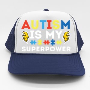 Autism Is My Superpower Autistic Advocate Gift Trucker Hat