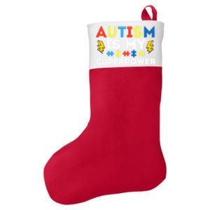 Autism Is My Superpower Autistic Advocate Gift Felt Holiday Christmas Stocking