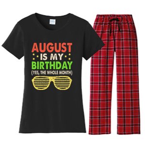 August Is My Birthday The Whole Month August Birthday Retro Women's Flannel Pajama Set