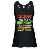 August Is My Birthday The Whole Month August Birthday Retro Ladies Essential Flowy Tank