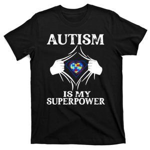 Autism Is My Super Power T-Shirt