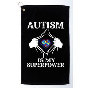 Autism Is My Super Power Platinum Collection Golf Towel