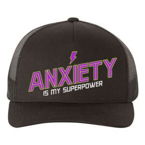 Anxiety Is My Superpower Funny Introvert Antisocial Humor Yupoong Adult 5-Panel Trucker Hat