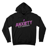 Anxiety Is My Superpower Funny Introvert Antisocial Humor Hoodie