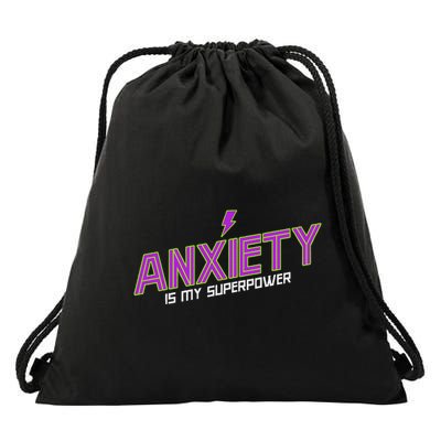 Anxiety Is My Superpower Funny Introvert Antisocial Humor Drawstring Bag