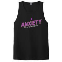 Anxiety Is My Superpower Funny Introvert Antisocial Humor PosiCharge Competitor Tank