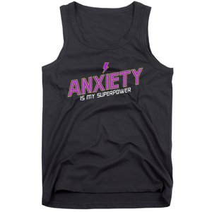 Anxiety Is My Superpower Funny Introvert Antisocial Humor Tank Top