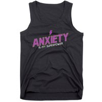 Anxiety Is My Superpower Funny Introvert Antisocial Humor Tank Top