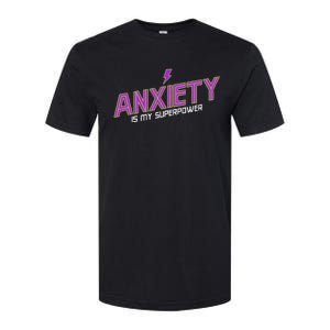 Anxiety Is My Superpower Funny Introvert Antisocial Humor Softstyle CVC T-Shirt