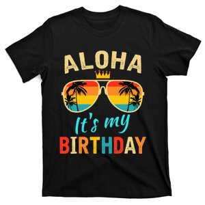 Aloha ItS My Birthday Tropical Luau Costume Party Hawaii T-Shirt