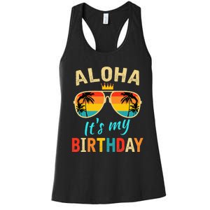 Aloha ItS My Birthday Tropical Luau Costume Party Hawaii Women's Racerback Tank