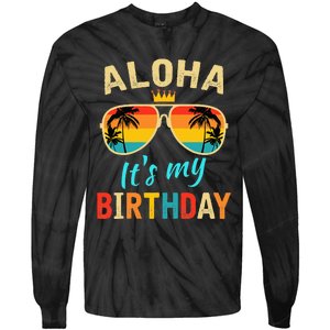 Aloha ItS My Birthday Tropical Luau Costume Party Hawaii Tie-Dye Long Sleeve Shirt