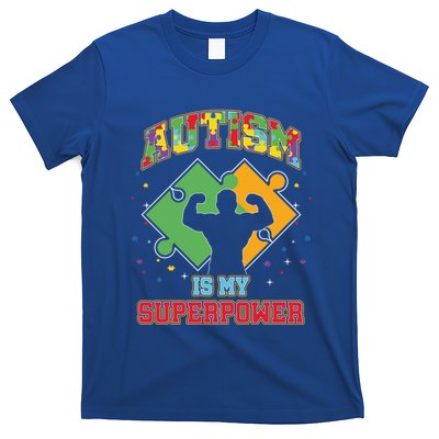 Autism Is My Superpower Autistic Autism Awareness Gift T-Shirt
