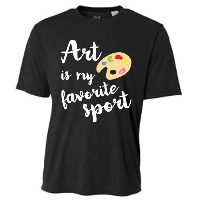 Art Is My Favorite Sport Artsy Paint Palette Brush Painter Cooling Performance Crew T-Shirt