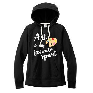 Art Is My Favorite Sport Artsy Paint Palette Brush Painter Women's Fleece Hoodie