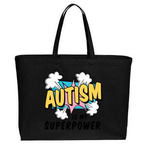 Autism Is My Superpower / Raise Awareness Autistic Support Cute Gift Cotton Canvas Jumbo Tote