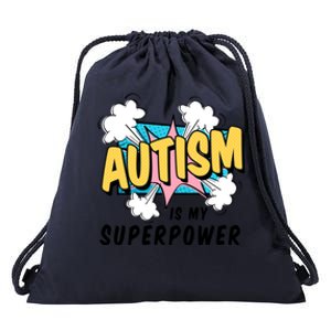 Autism Is My Superpower / Raise Awareness Autistic Support Cute Gift Drawstring Bag