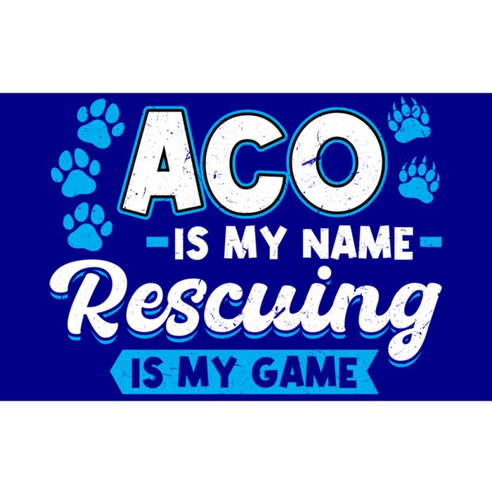 Aco Is My Name Rescuing Is My Game Gift Animal Control Officer Gift Bumper Sticker