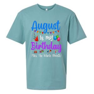 August Is My Birthday Yes The Whole Month Funny August Bday Sueded Cloud Jersey T-Shirt