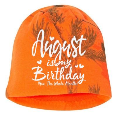 August Is My Birthday Yes The Whole Month Funny Birthday Gif Kati - Camo Knit Beanie