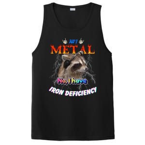 Am I Metal No I Have Iron Deficiency Meme PosiCharge Competitor Tank