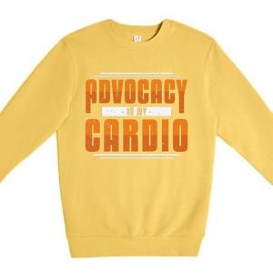 Advocacy Is My Cardio Legal Services Future Victim Advocate Premium Crewneck Sweatshirt