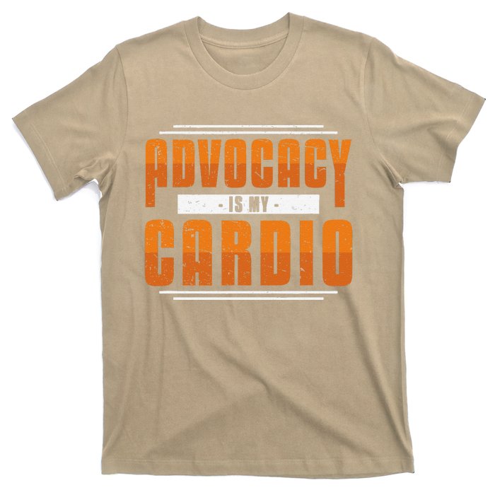 Advocacy Is My Cardio Legal Services Future Victim Advocate T-Shirt