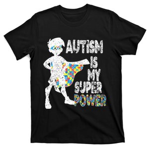 Autism Is My Super Power T-Shirt