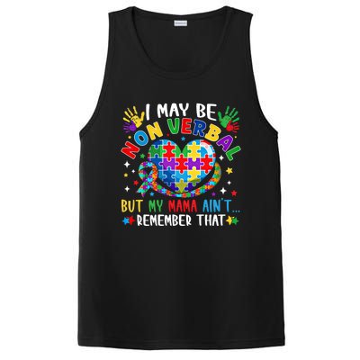 Autism I May Be Non Verbal But My Mama AinT Remember That Cool Gift PosiCharge Competitor Tank