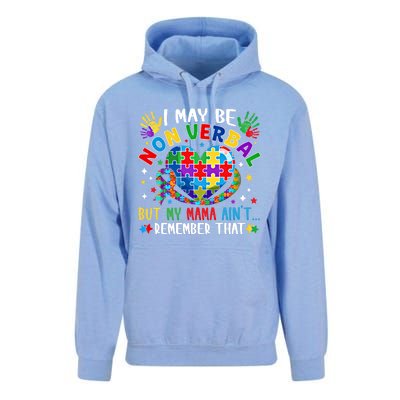 Autism I May Be Non Verbal But My Mama AinT Remember That Cool Gift Unisex Surf Hoodie