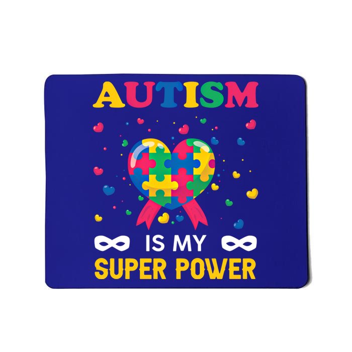 Autism Is My Super Power Autism Day Love Puzzle Support Gift Mousepad