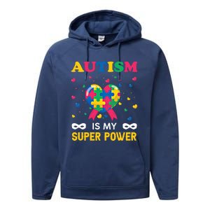 Autism Is My Super Power Autism Day Love Puzzle Support Gift Performance Fleece Hoodie