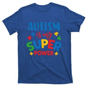 Autism Is My Super Power Autistic Gift T-Shirt