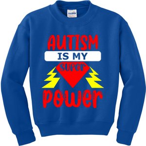 Autism Is My Super Power Gift Kids Sweatshirt