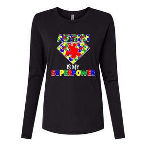 Autism Is My Superpower Autist Asd Disorder Autism Meaningful Gift Womens Cotton Relaxed Long Sleeve T-Shirt