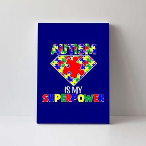 Autism Is My Superpower Autist Asd Disorder Autism Meaningful Gift Canvas