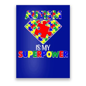 Autism Is My Superpower Autist Asd Disorder Autism Meaningful Gift Poster