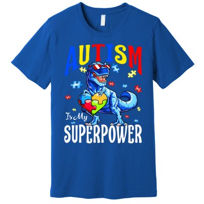 Autism Is My Super Power Autism Awareness Dinosaur Gift Premium T-Shirt