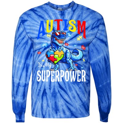 Autism Is My Super Power Autism Awareness Dinosaur Gift Tie-Dye Long Sleeve Shirt