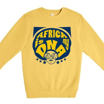 Africa Is My DNA Black History Month Premium Crewneck Sweatshirt