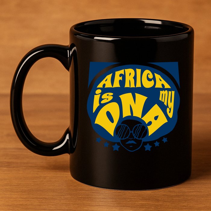 Africa Is My DNA Black History Month 11oz C Handle Ceramic Mug