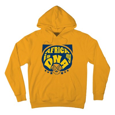 Africa Is My DNA Black History Month Hoodie