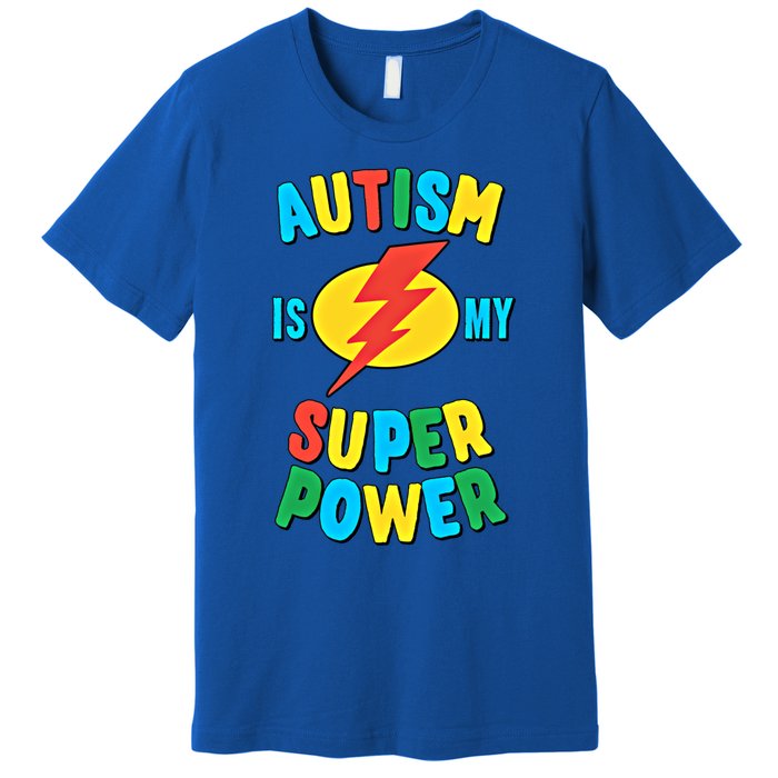 Autism Is My Superpower Gift Premium T-Shirt