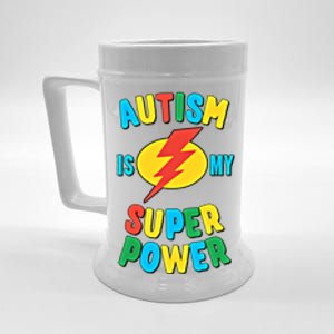 Autism Is My Superpower Gift Beer Stein