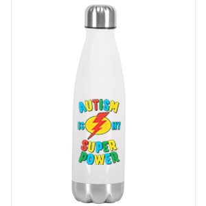 Autism Is My Superpower Gift Stainless Steel Insulated Water Bottle