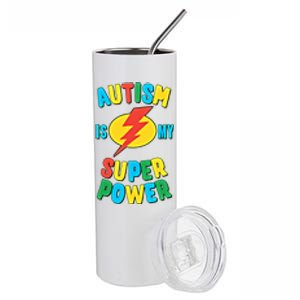 Autism Is My Superpower Gift Stainless Steel Tumbler