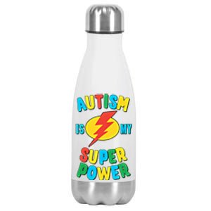 Autism Is My Superpower Gift Stainless Steel Insulated Water Bottle